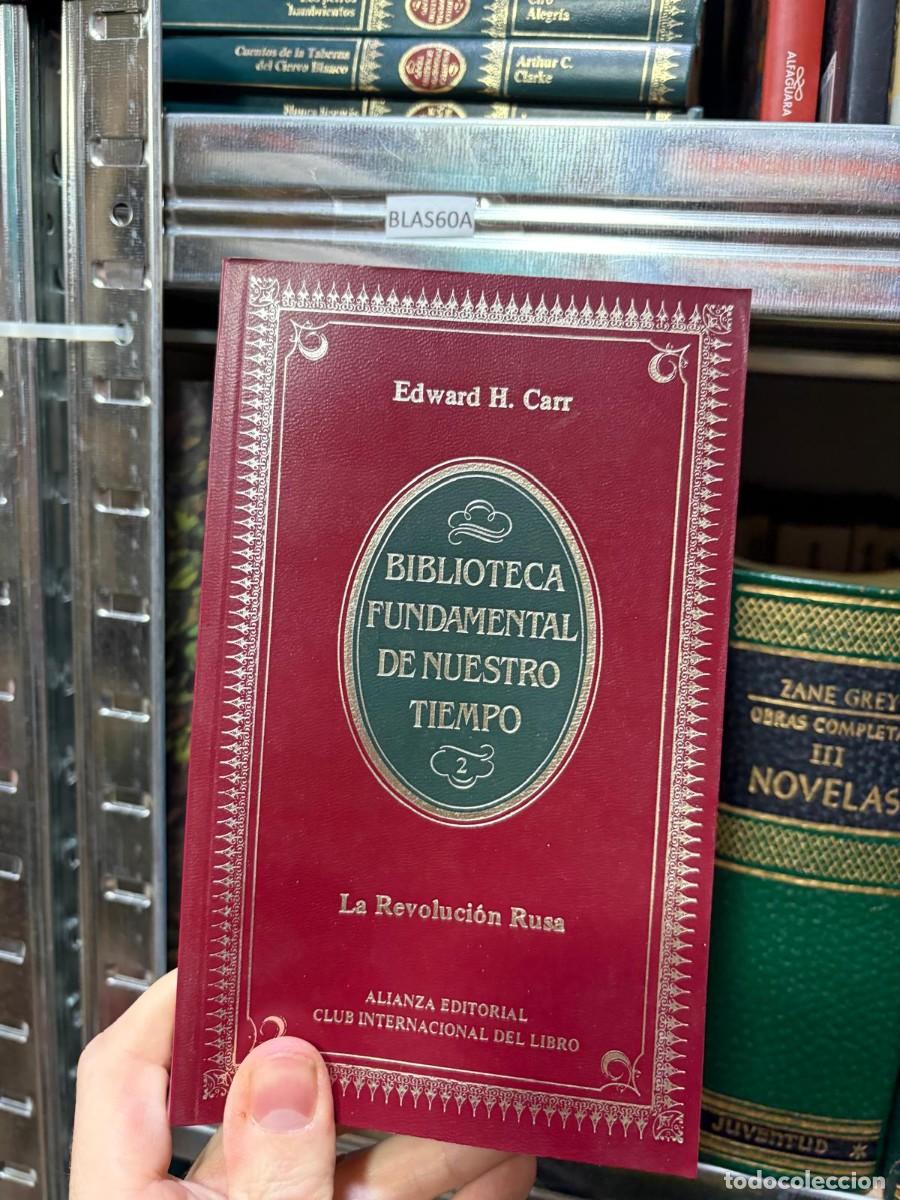 Gebrauchte B&uuml;cher: BLAS60A Edward H. Carr BIBLIOTECA FUNDAMENTAL DE NUESTRO TIEMPO La Revoluci&oacute;n Rusa