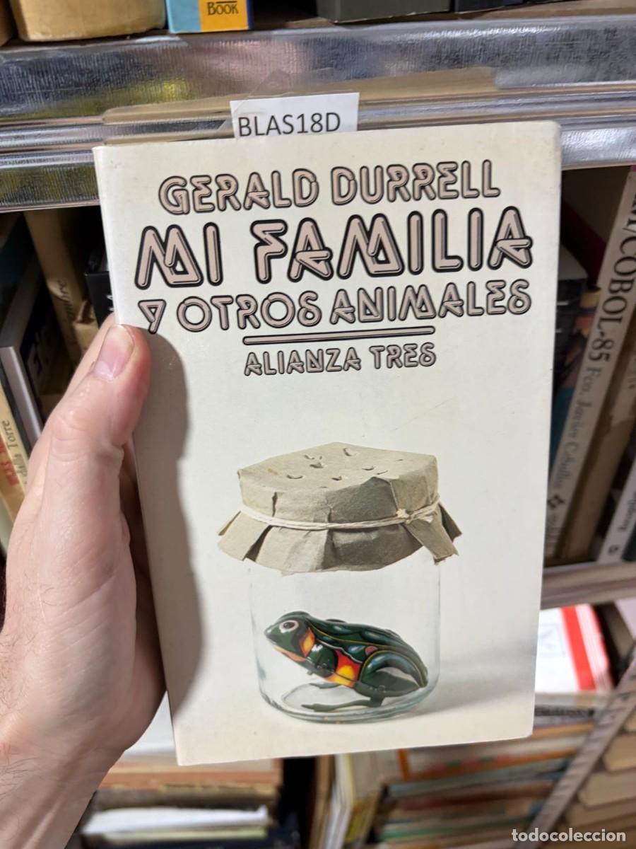 Second hand books: BLAS18D GERALD DURRELL MI FAMILIA Y OTROS ANIMALES ALIANZA