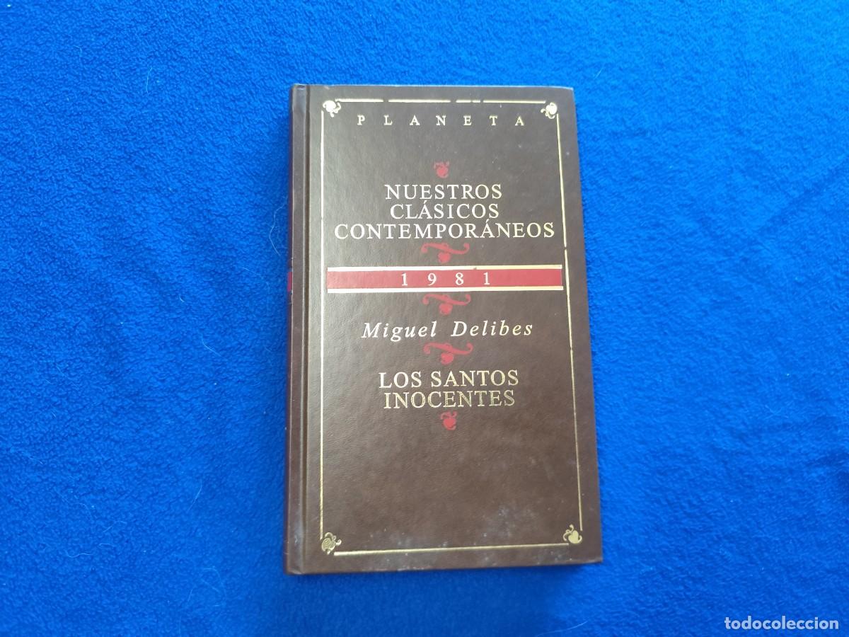Libros de segunda mano: LOS SANTOS INOCENTES Miguel Delibes Editorial Planeta 1997