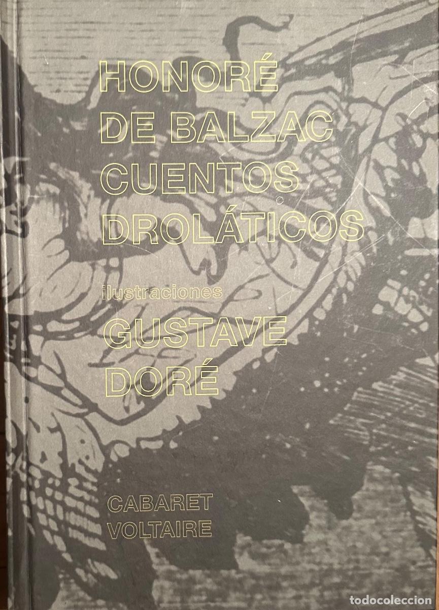 Libros de segunda mano: CUENTOS DROL&Aacute;TICOS de HONOR&Eacute; DE BALZAC
