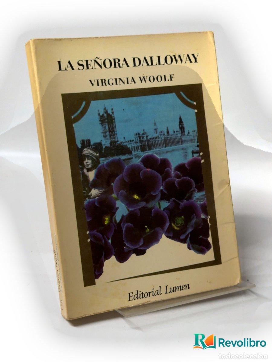 Libros de segunda mano: La se&ntilde;ora Dalloway - 1&ordf; edici&oacute;n - Virginia Woolf
