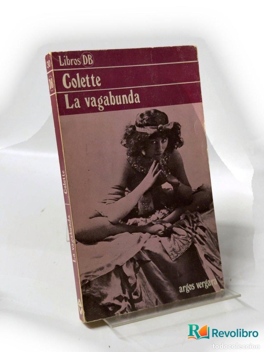 Libros de segunda mano: La vagabunda - Colette - Foto 1