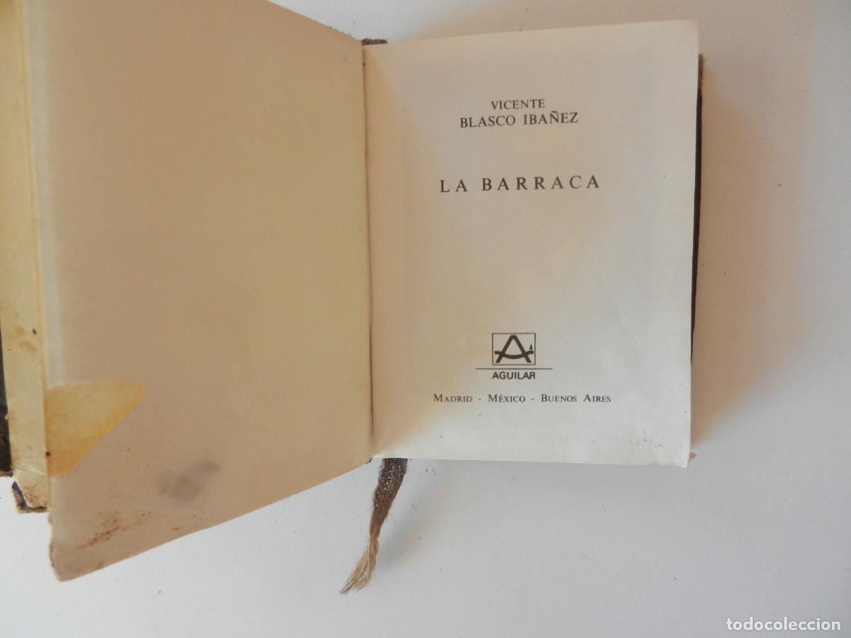Libros de segunda mano: LA BARRACA - VICENTE BLASCO IBA&Ntilde;EZ - AGUILAR CRISOL N&ordm; 41 - 1&ordf; ED. 1978 - CRISOL&Iacute;N.