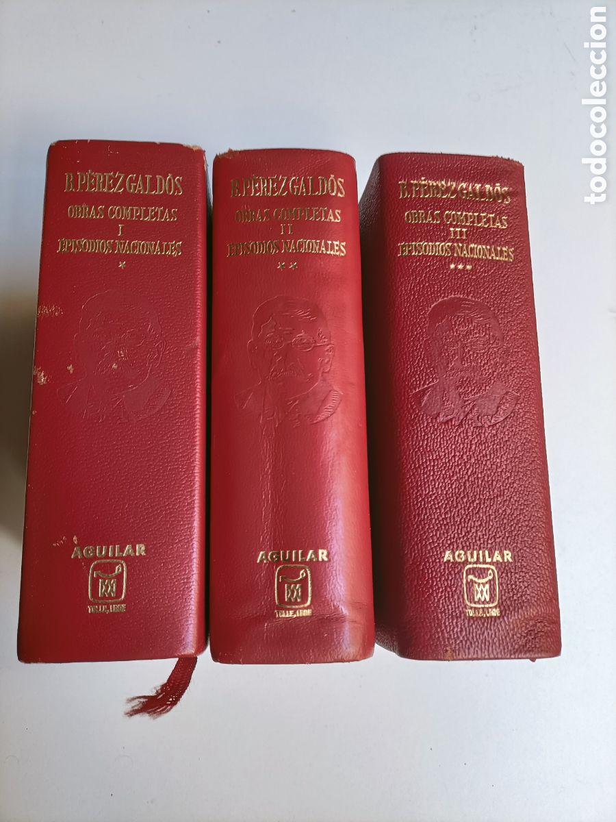 Libros de segunda mano: Benito P&eacute;rez Gald&oacute;s. Episodios nacionales Tomos I II III Aguilar 1966 1968 obras completas