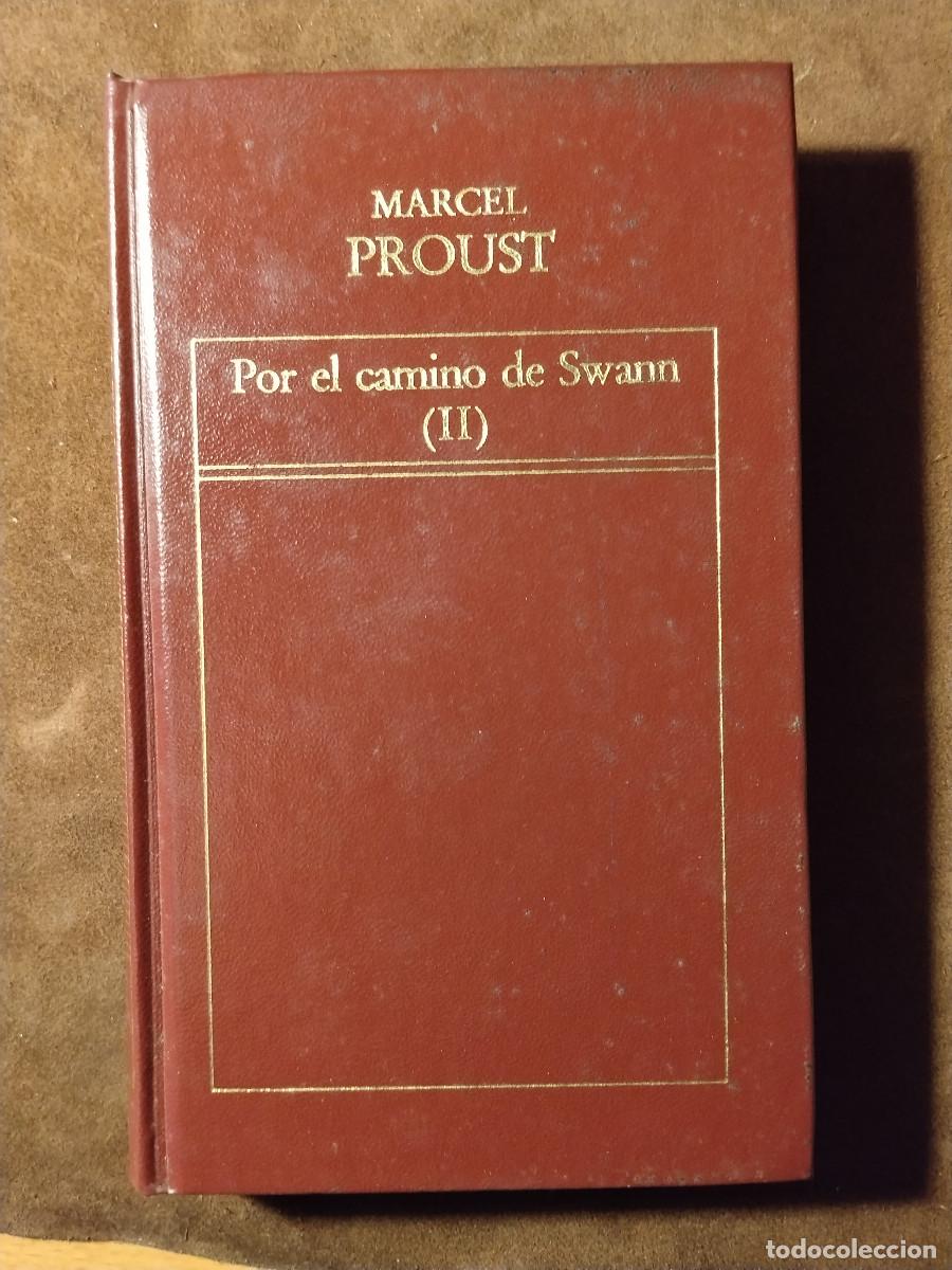 Libros de segunda mano: Marcel Proust - Por el camino de Swann (II) | Tapa dura | En busca del tiempo perdido
