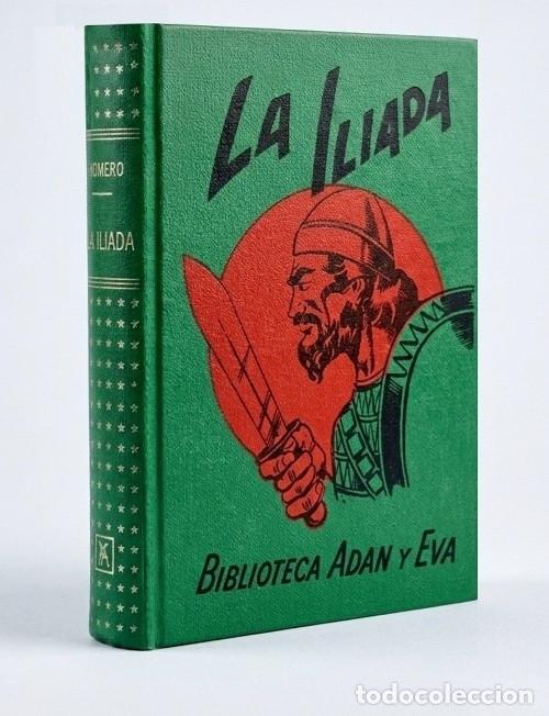Libros de segunda mano: G904 - LA ILIADA. HOMERO. BIBLIOTECA ADAN Y EVA N&ordm; 3. ILUSTRADO. E. CREMADES 1956. [LIBRO MINIATURA]