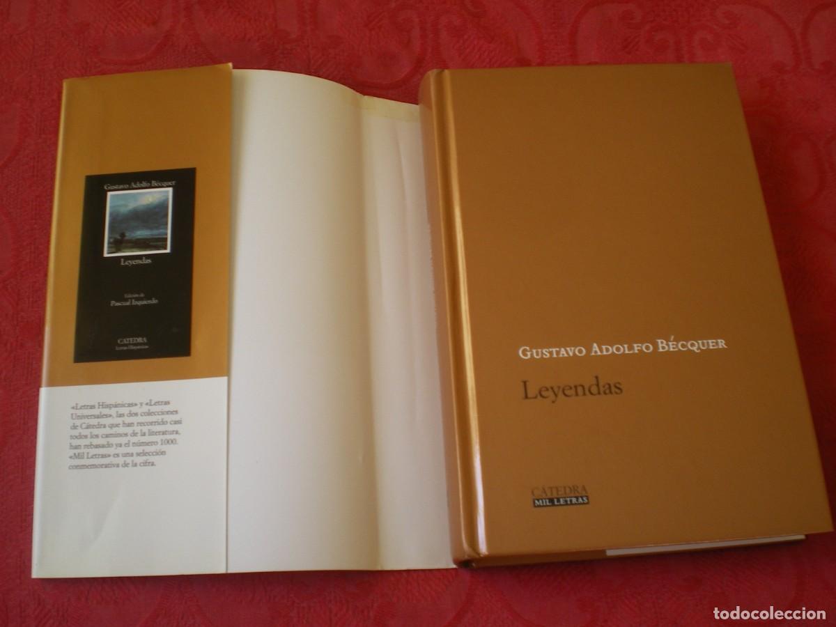 Libros de segunda mano: LEYENDAS. GUSTAVO ADOLFO B&Eacute;CQUER. MIL LETRAS C&Aacute;TEDRA. - Foto 5