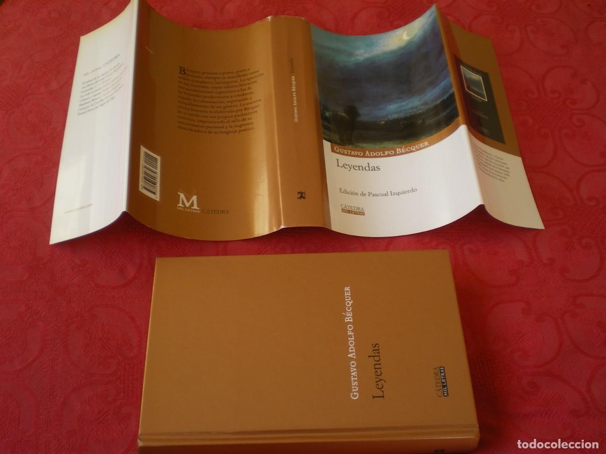 Libros de segunda mano: LEYENDAS. GUSTAVO ADOLFO B&Eacute;CQUER. MIL LETRAS C&Aacute;TEDRA. - Foto 6