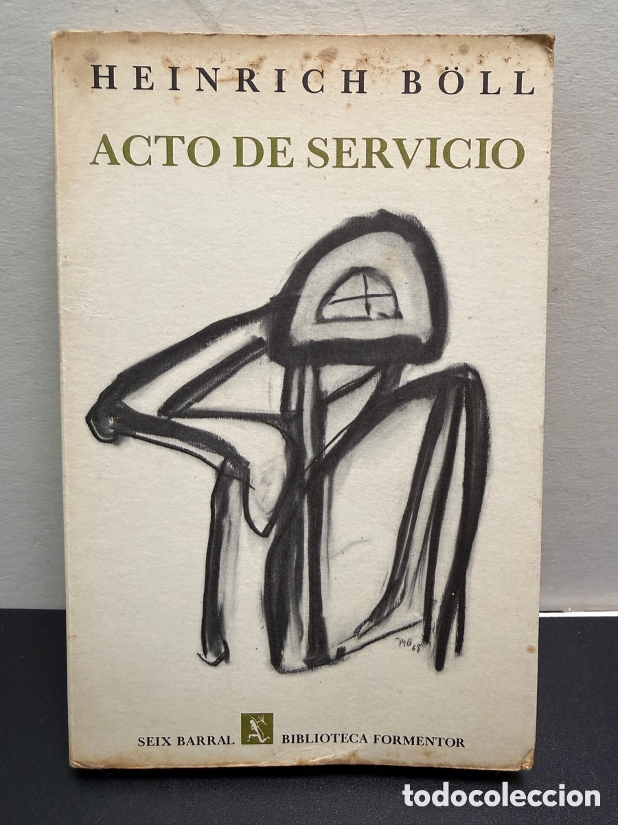 Libros de segunda mano: Heinrich B&ouml;ll - Acto De Servicio - Foto 1