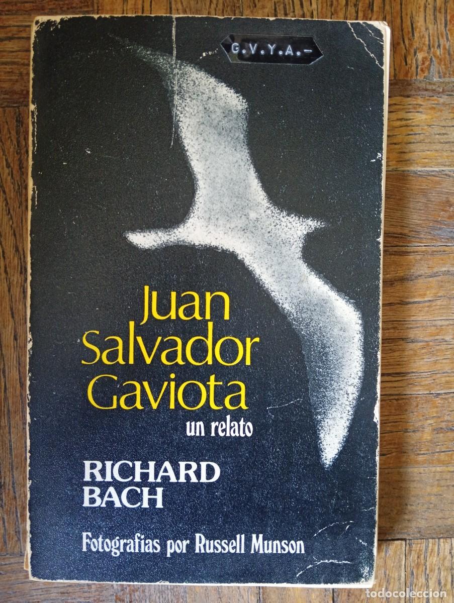 Libros de segunda mano: Richard Bach. Juan Salvador Gaviota un relato