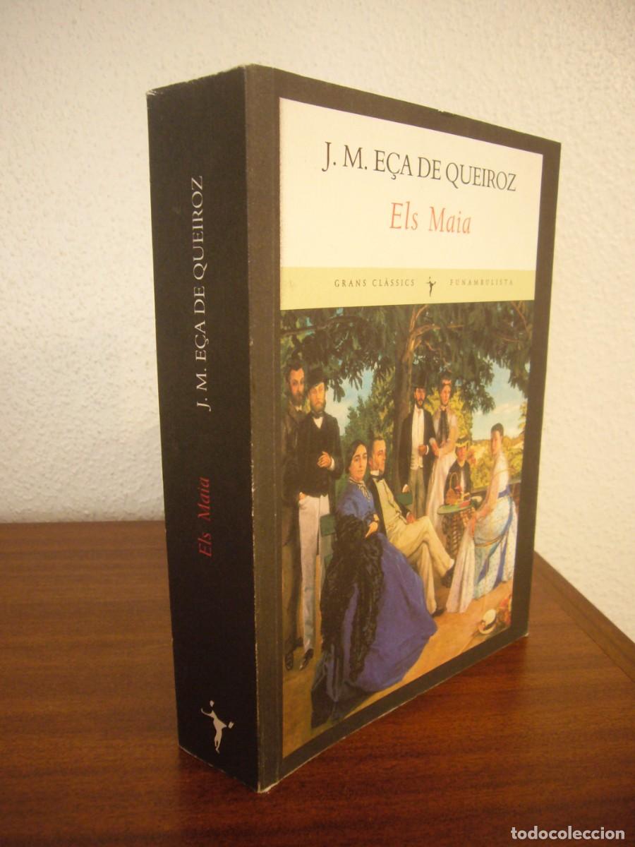 Libros de segunda mano: J.M. E&Ccedil;A DE QUEIROZ: ELS MAIA (FUNAMBULISTA, GRANS CL&Agrave;SSICS, 2007) EN CATAL&Agrave;