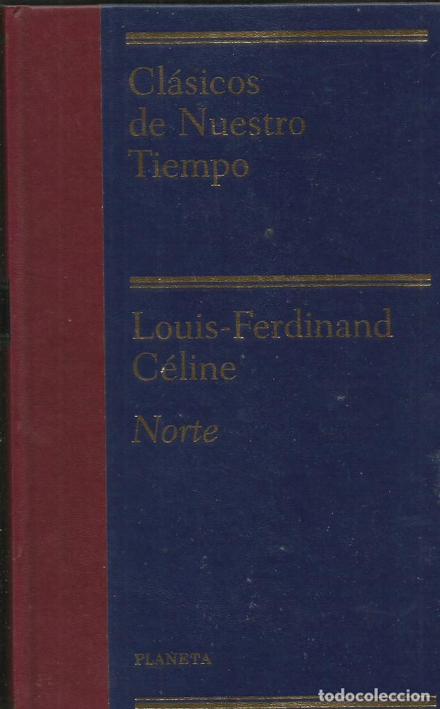Libros: Norte / Louis-Ferdinand Celine. - Foto 1