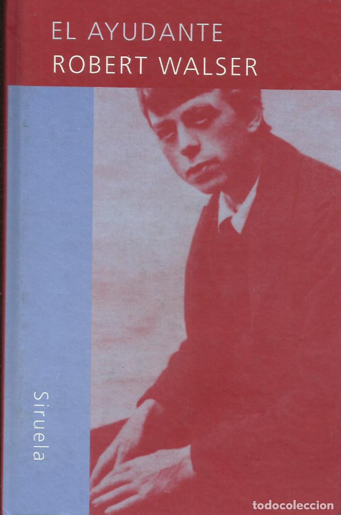 Libros: El ayudante / Robert Walser. - Foto 1