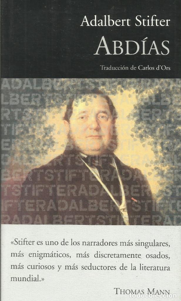 Libros: Abd&iacute;as / Adalbert Stifter. - Foto 1