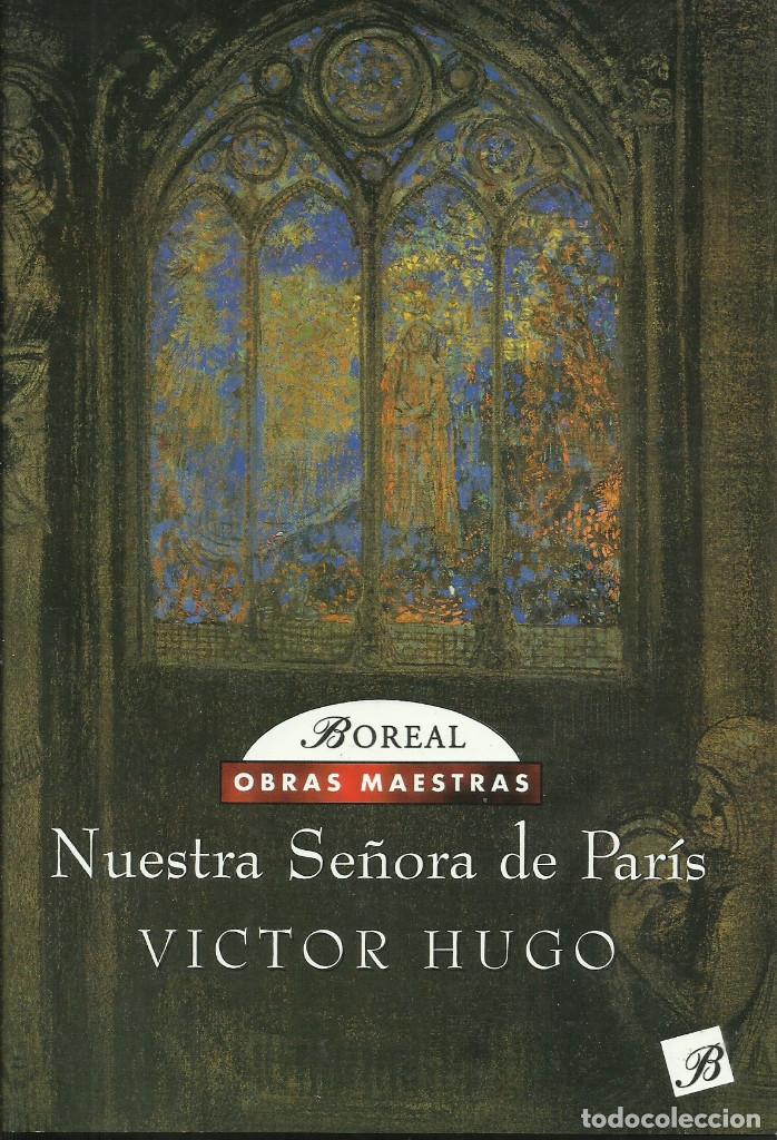 Libros: Nuestra se&ntilde;ora de Par&iacute;s / V&iacute;ctor Hugo. - Foto 1