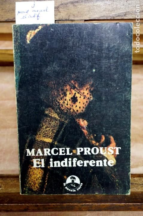 Libros: proust marcel. el indiferente. la novela corta. - Foto 1