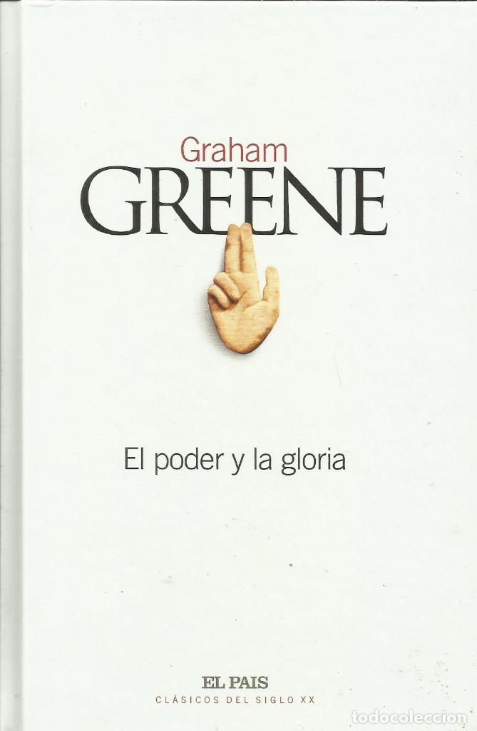 Libros: El poder y la Gloria / Graham Greene. - Foto 1