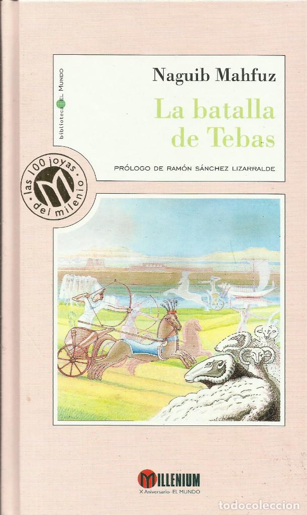 Libros: La batalla de Tebas / Naguib Mahfuz. - Foto 1