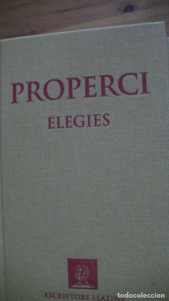 Libros: PROPERCI. ELEGIES .(Bernat metge). ESCRIPTORS LLATINS - Foto 1