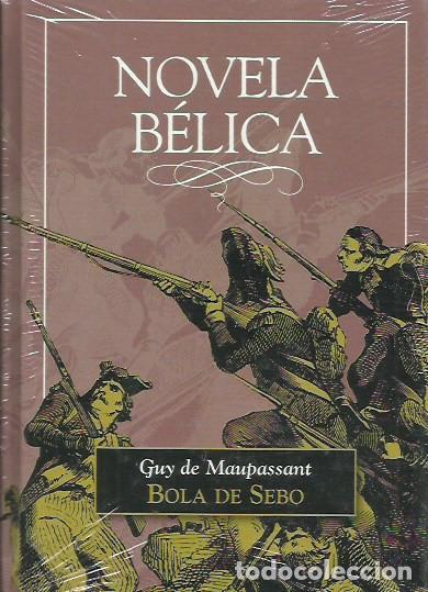 Libros: Bola de Sebo / Guy de Maupassant. - Foto 1