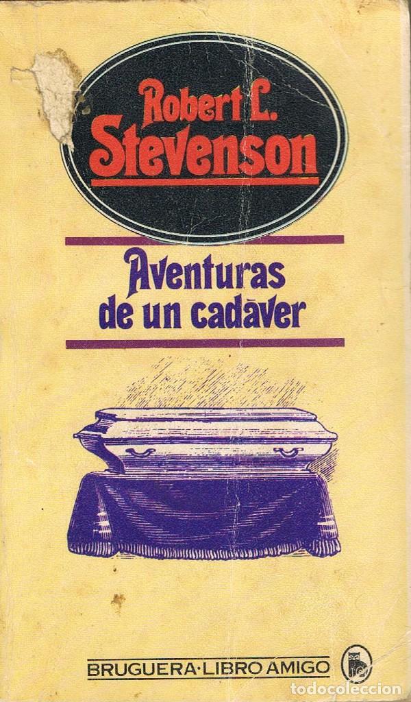 Libros: AVENTURAS DE UN CADAVER - ROBERT STEVENSON - Foto 1