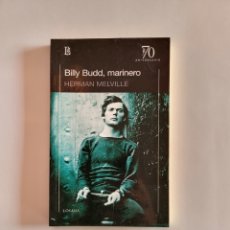 Libros: HERMAN MELVILLE. BILLY BUD, EL MARINERO. EDITORIAL LOSADA