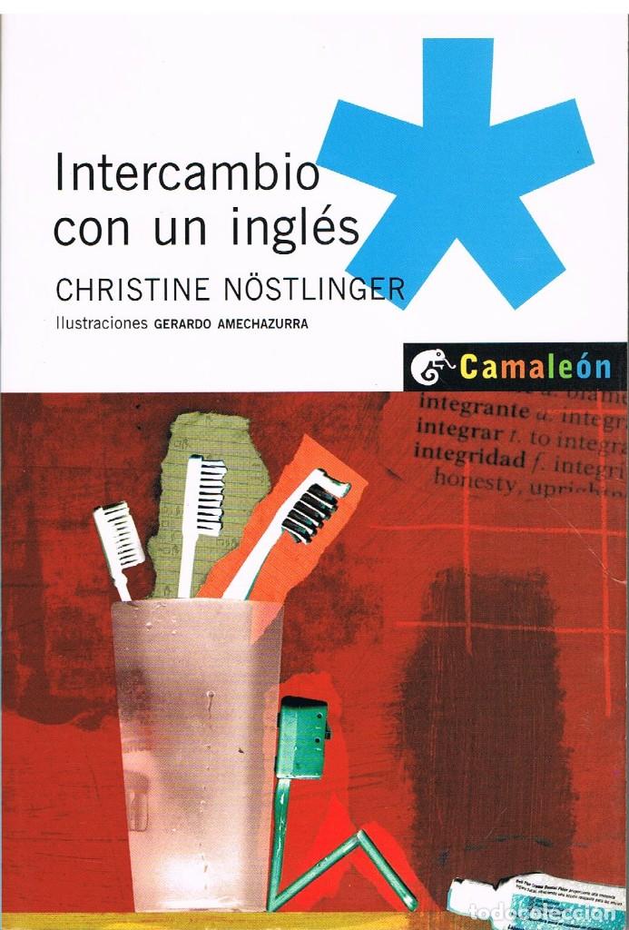 Libros: INTERCAMBIO CON UN INGL&Eacute;S - CHRISTINE N&Oacute;STLINGER - Foto 1
