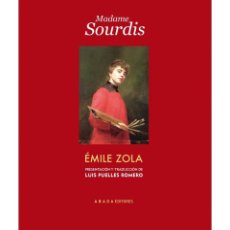 Libros: ÉMILE ZOLA. MADAME SOURDIS. ABADA EDITORES, 2012. Lote 345082543