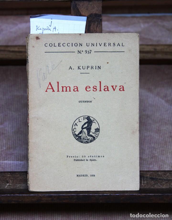 Libros: Kuprin alejandro. alma eslava. - Foto 1