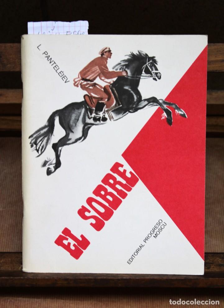 Libros: PANTELEIEV L. El sobre. - Foto 1