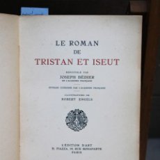 Libros: BEDIER JOSEPH. LE ROMAN DE TRISTAN ET ISEUT.IL. DE ROBERT ENGELS