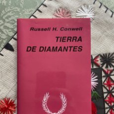 Libros: TIERRA DE DIAMANTES (LIBRO DE RUSSELL H. CONWELL)