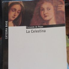 Libros: BARIBOOK 134 LA CELESTINA FERNANDO DE ROJAS CÁTEDRA BASE. Lote 402465104