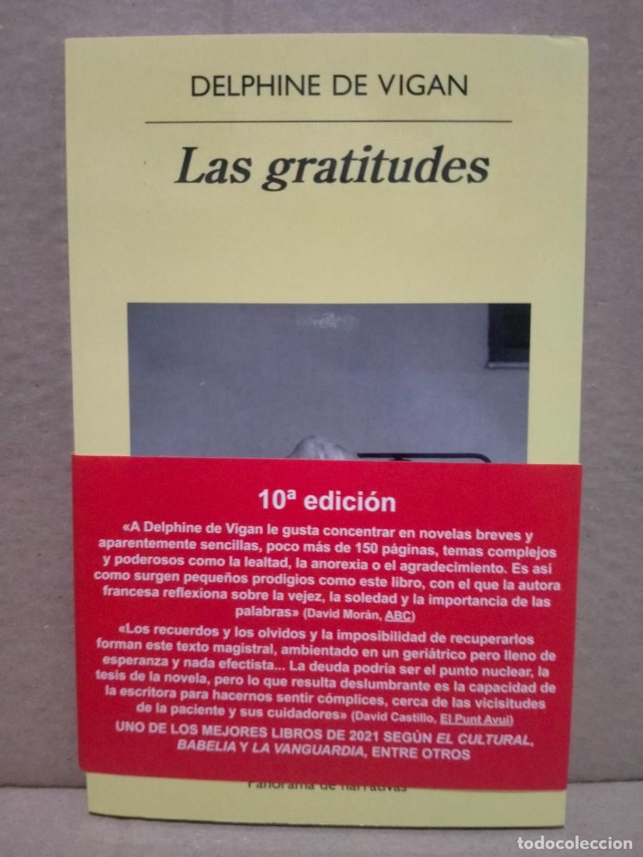 Libros: DELPHINE DE VIGAN. LAS GRATITUDES . ANAGRAMA