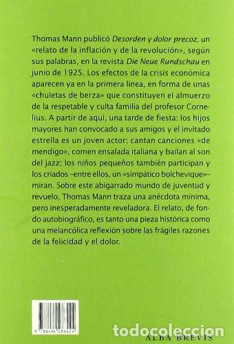 Libros: Thomas Mann - Desorden y dolor precoz - Foto 2