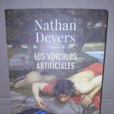 Libros: NATHAN DEVERS. LOS VÍNCULOS ARTIFICIALES .ADN