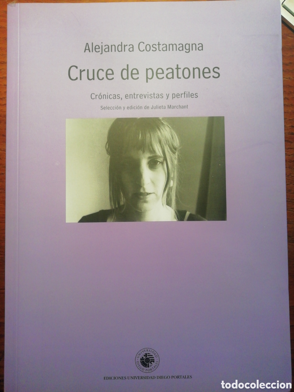 Libros: Alejandra Costamagna. Cruce de peatones. - Foto 1