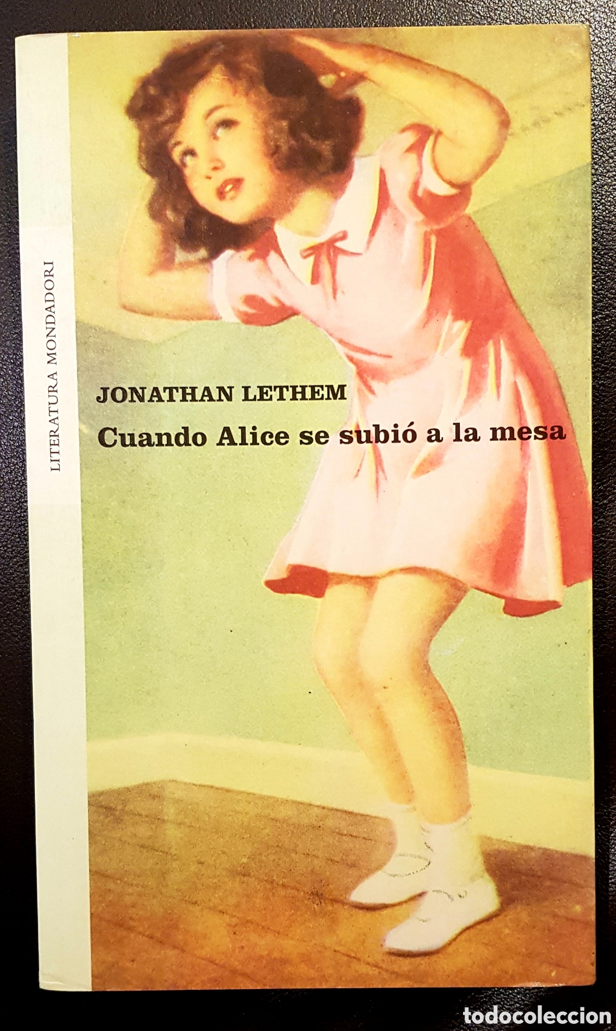 Libros: CUANDO ALICE SE SUBIO A LA MESA JONATHAN LETHEM - Foto 1