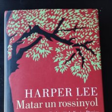 Libros: MATAR UN ROSSINYOL (EN CATALÁN) HARPER LEE