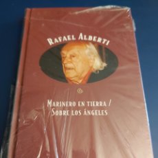 Libros: MARINERO EN TIERRA/SOBRE LOS ÁNGELES $ RAFAEL ALBERTI $ ORBIS FABBRI $ 1997 # NUEVO CON PLÁSTICO