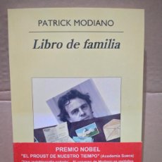 Libros: PATRICK MODIANO. LIBRO DE FAMILIA .ANAGRAMA