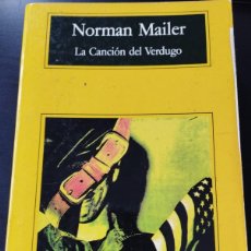 Libros: LA CANCION DEL VERDUGO ( NORMAN MAILER)