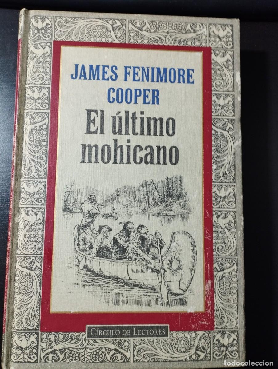 Libros: EL ULTIMO MOHICANO (JAMES FENIMORE COOPER) - Foto 1