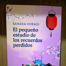 Libros: SANAKA HIIRAGI. EL PEQUEÑO ESTUDIO DE LOS RECUERDOS PERDIDOS .GRIJALBO