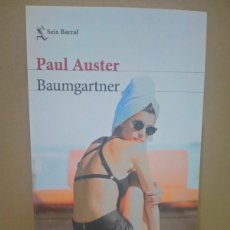 Libros: PAUL AUSTER. BAUMGARTNER . SEIX-BARRAL