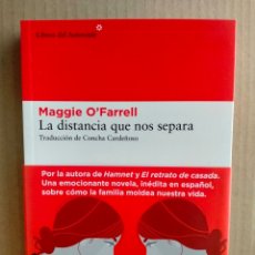 Libros: MAGGIE O'FARRELL. LA DISTANCIA QUE NOS SEPARA .LIBROS DEL ASTEROIDE