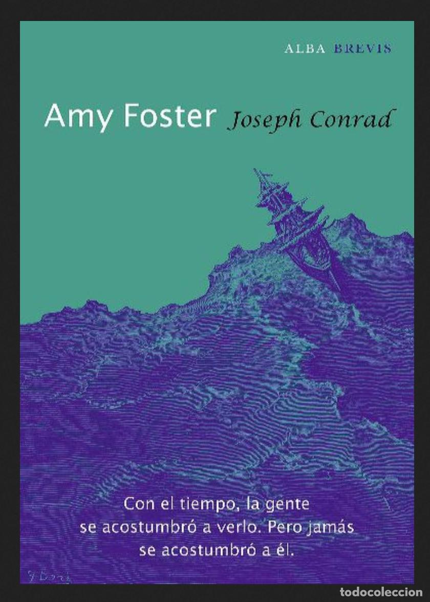 Libros: Joseph Conrad - Amy Foster - Foto 1