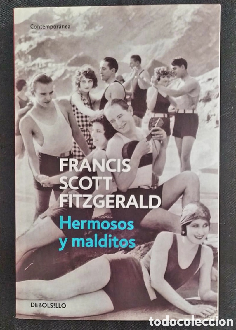 Libros: FRANCIS SCOTT FITZGERALD. HERMOSOS Y MALDITAS - Foto 1