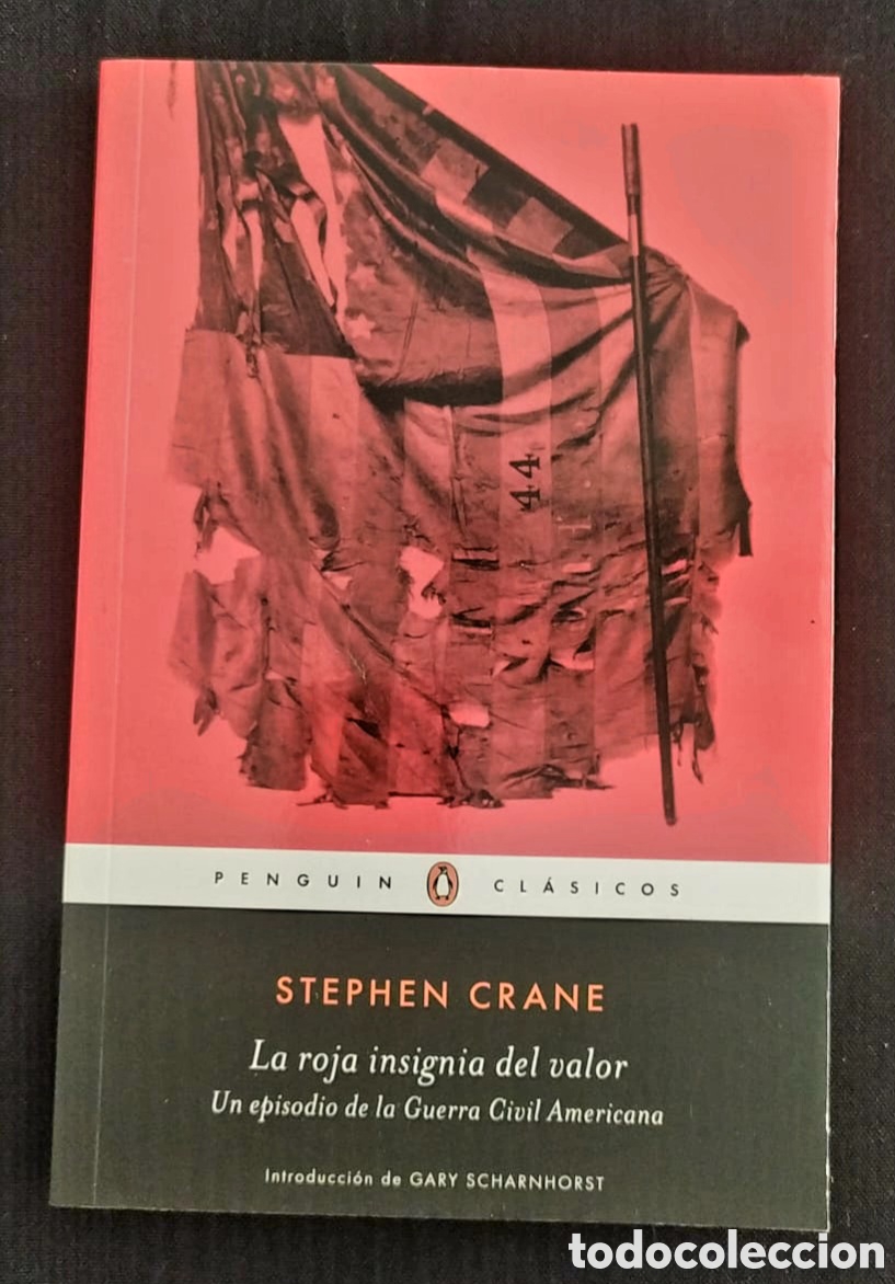 Libros: STEPHEN CRANE. LA ROJA INSIGNIA DEL VALOR - Foto 1