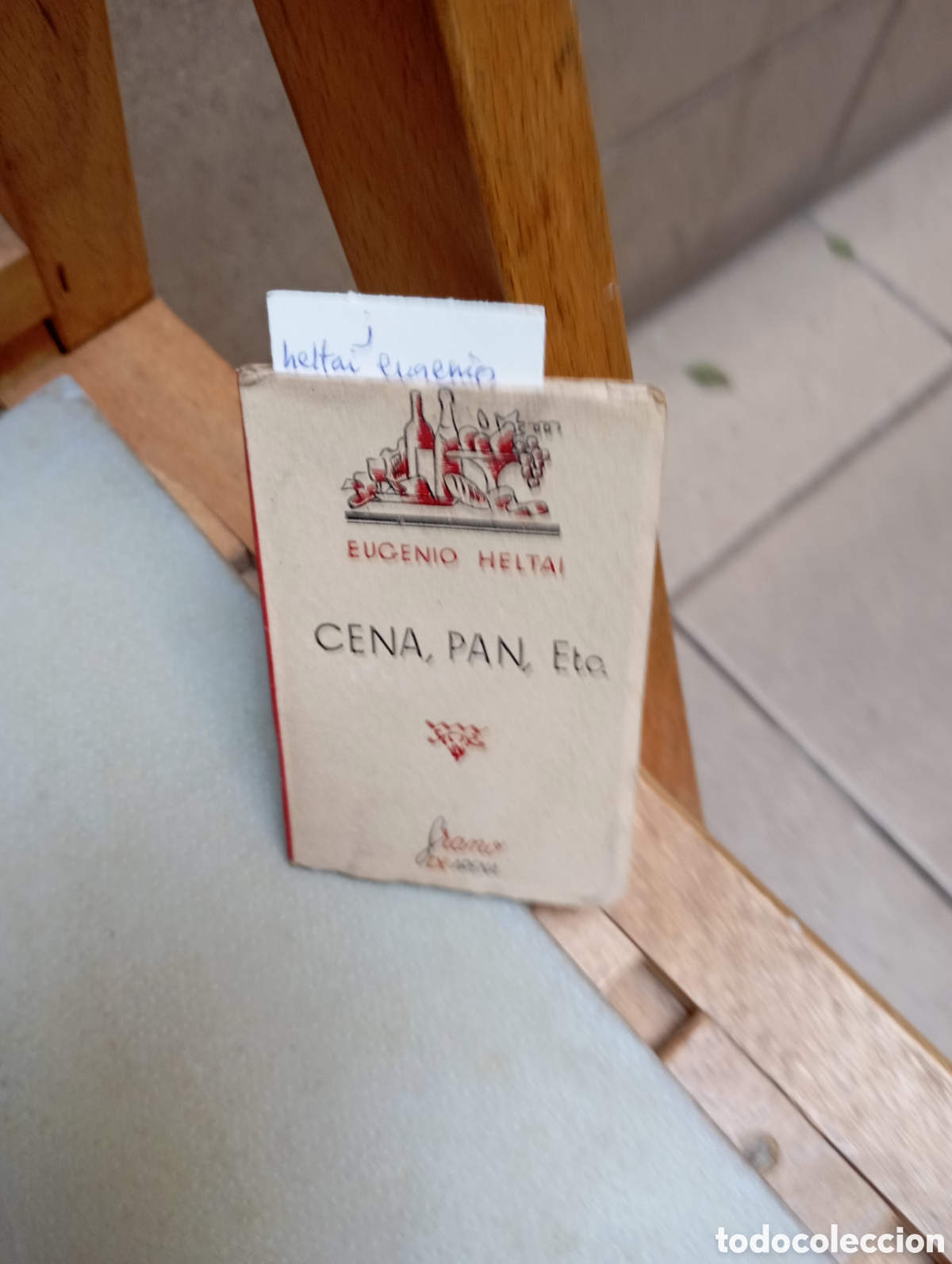 Libros: Heltai Eugenio.cena,pan,etc. - Foto 1